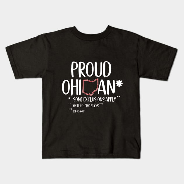 Proud Ohioan | Funny Ohio Kids T-Shirt by nonbeenarydesigns